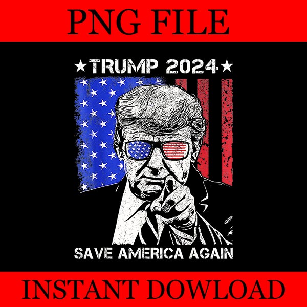 Trump 2024 Save America Again PNG