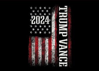 Trump Vance 2024 PNG, Trump Vance PNG, Trump Flag PNG t shirt designs for sale