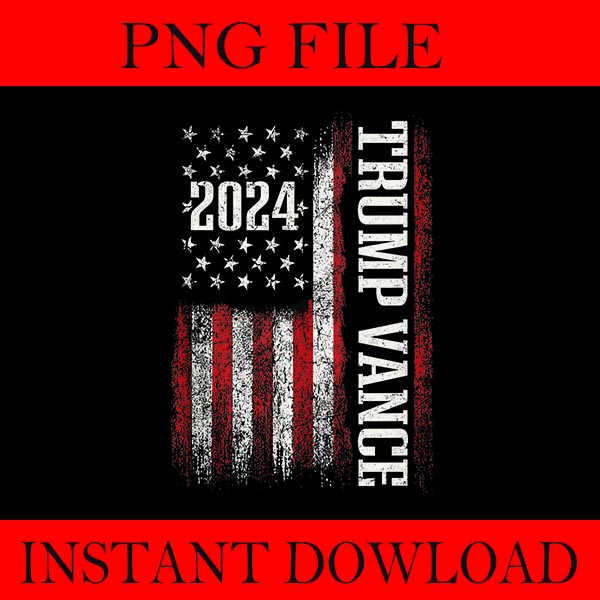 Bundle Trump Vance 2024 Vintage PNG, Trump 2024 PNG, Trump Vance PNG