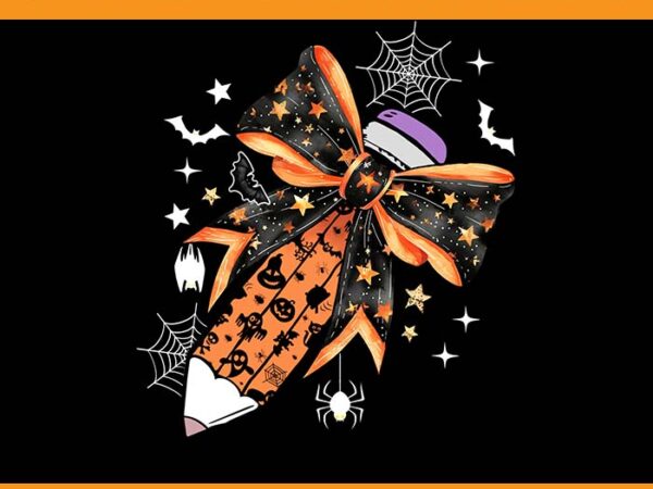 Coquette bow pencil ghost spooky teacher halloween png t shirt vector file