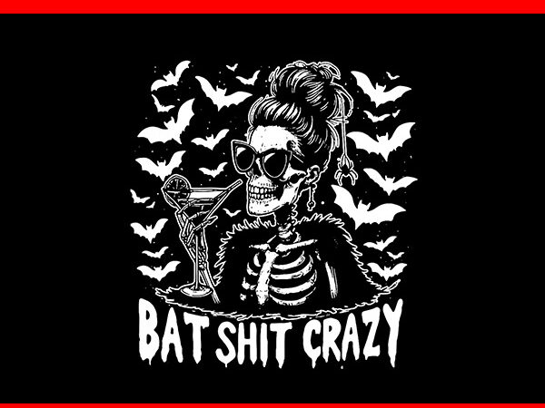 Bat shit crazy halloween witch messy bun skull png t shirt template