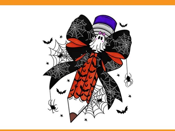 Coquette bow pencil ghost spooky teacher halloween png t shirt vector file