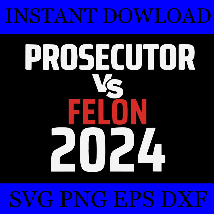 Prosecutor Vs Felon 2024 SVG