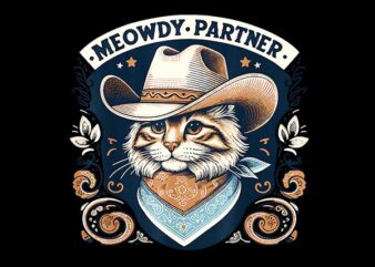 Meowdy Partner Cowboy Cat Vintage PNG, Meowdy Partner Cat PNG t shirt designs for sale