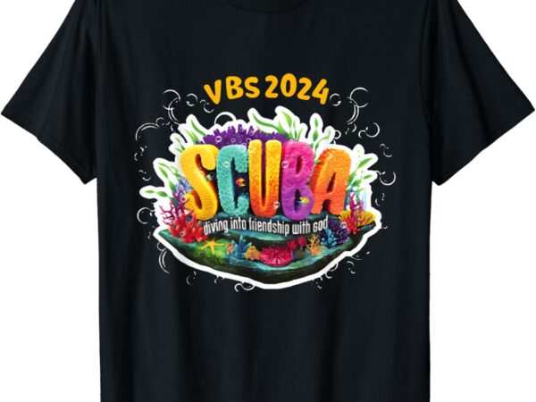 Vbs 2024 scuba diving into friendship with god shirt t shirt vector art