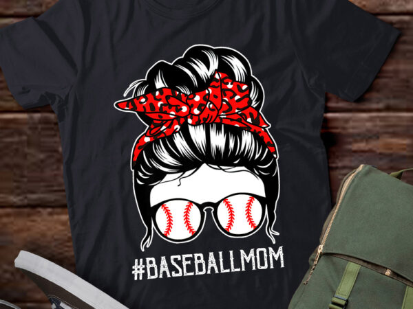 Vintage baseball life messy bun sunglasses baseball fan gift lts-d t shirt vector art