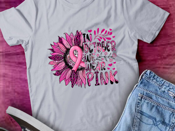 Breast cancer awareness in october we wear pink gift t shirt template