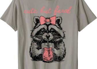 Vintage Cute But Feral Funny Raccoon With Coffee Lovers T-Shirt