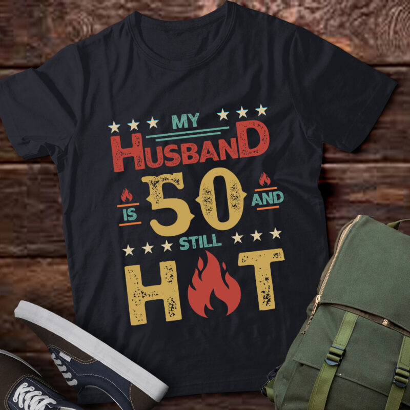 Vintage My Husband Is 50 And Still Hot 50th Birthday Gift lts-d