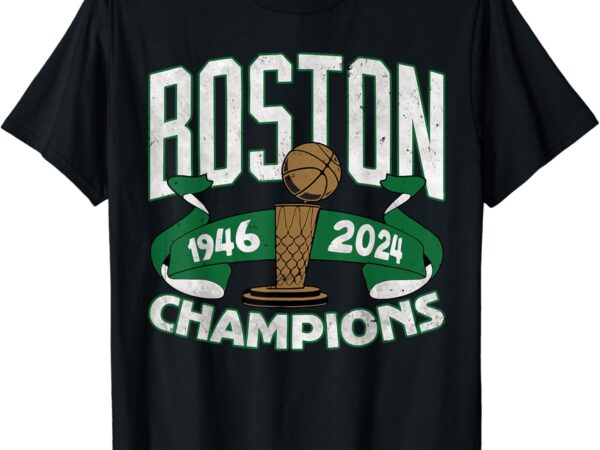 Vintage retro boston champions design boston b-ball city t-shirt