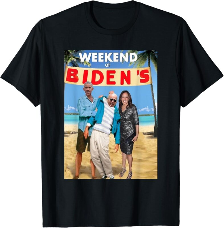 Weekend At Biden’s Shirt, Weekend At Biden’s T-Shirt