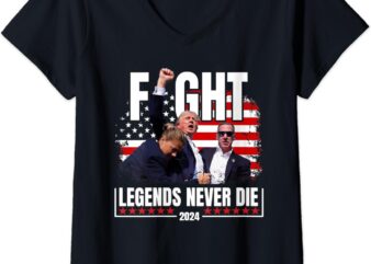 Womens Fight Legends Never Die 2024 Trump Shooting V-Neck T-Shirt