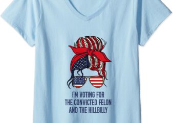 Womens I’M VOTING FOR THE FELON & THE HILLBILLY 2024 Pro Trump Meme V-Neck T-Shirt