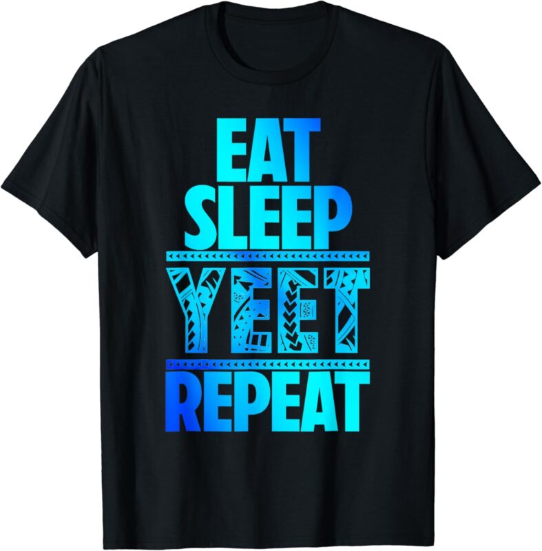 Womens Mens Eat Sleep Yeet Repeat Vintage Jey Yeet Apparel T-Shirt