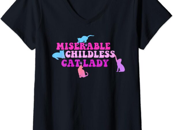 Womens miserable childless cat lady v-neck t-shirt