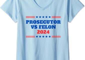 Womens The Prosecutor Vs Convicted Felon 2024 Funny Ballot Voting V-Neck T-Shirt