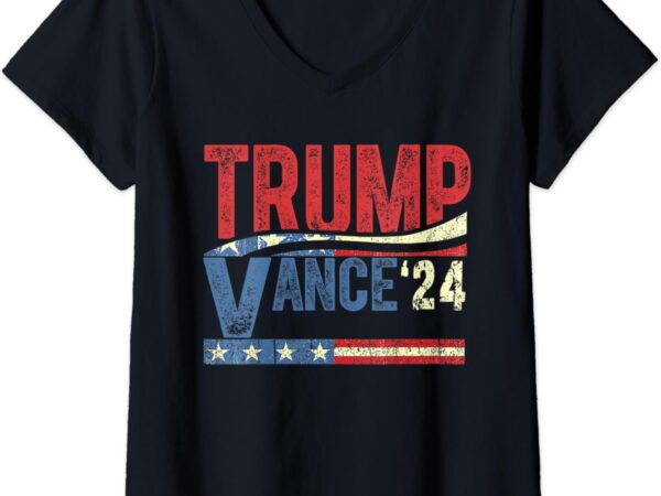 Womens trump vance 2024 donald trump 24 vance for president 2024 v-neck t-shirt