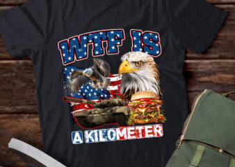 Wtf Is A Kilometer Funny Political Eagle American Flag lts-d