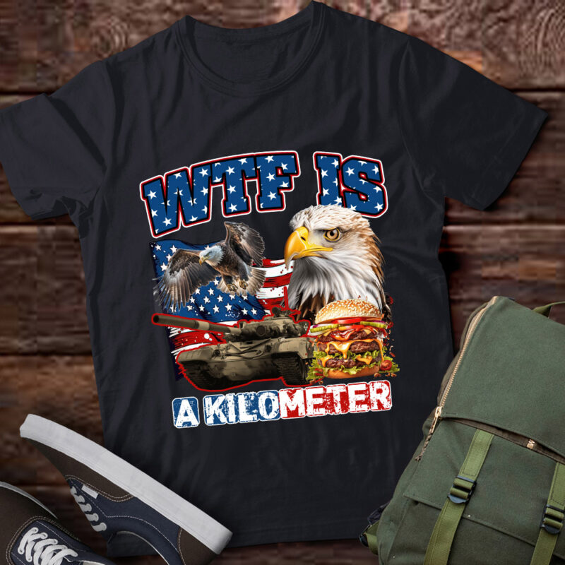 Wtf Is A Kilometer Funny Political Eagle American Flag lts-d