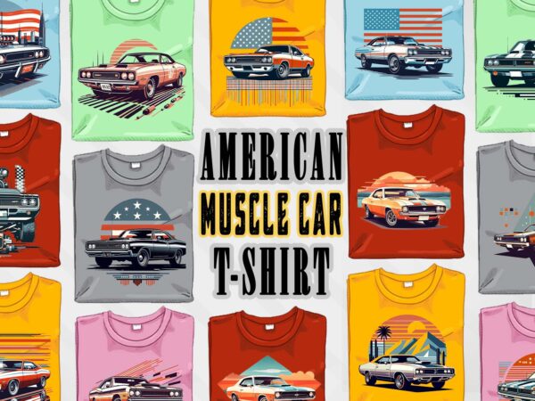 Trendy american muscle car t-shirt design mega bundle with 100 png designs – download instantly american muscle car t-shirt