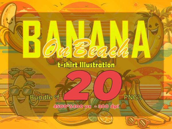 Banana on beach t-shirt design bundle with 20 png designs – download instantly summer t-shirt design