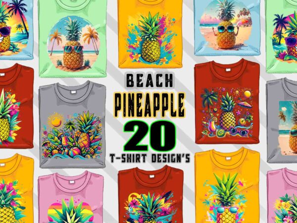 Pineapple on beach t-shirt design bundle with 20 png designs – download instantly summer t-shirt design illustration