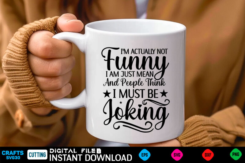 Sarcastic Svg Bundle, Funny Quotes SVG, Mug SVG Sarcastic