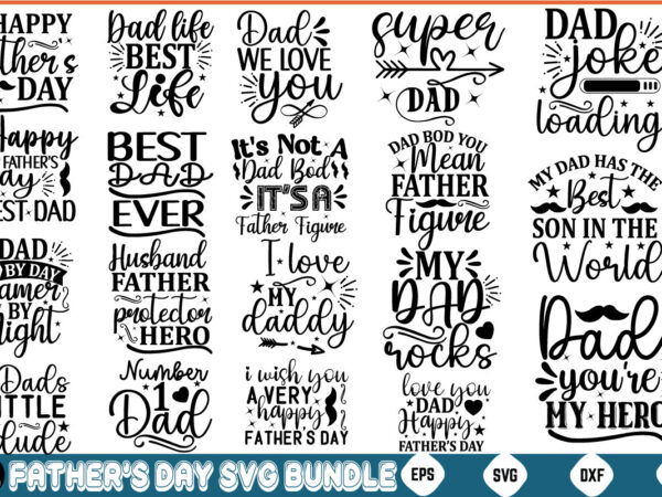 Father’s day svg bundle svg cut files, daddy cricut, father’s day svg bundle father’s day svg father’s day svg design bundle father’s day sv