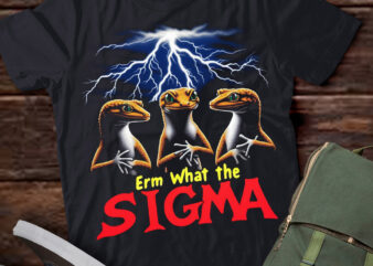 LT-P2.1 Funny Erm The Sigma Ironic Meme Quote gecko t shirt vector graphic