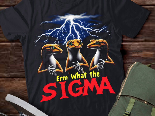 Lt-p2.1 funny erm the sigma ironic meme quote gecko t shirt vector graphic