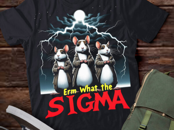 Lt-p2.1 funny erm the sigma ironic meme quote gerbil t shirt vector graphic