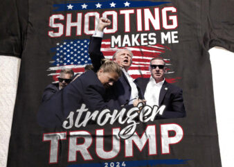 Funny Trending Shooting Make Stronger Trump Fighting Shirt v1