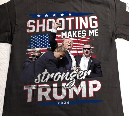 Funny trending shooting make stronger trump fighting shirt v1 t shirt graphic design