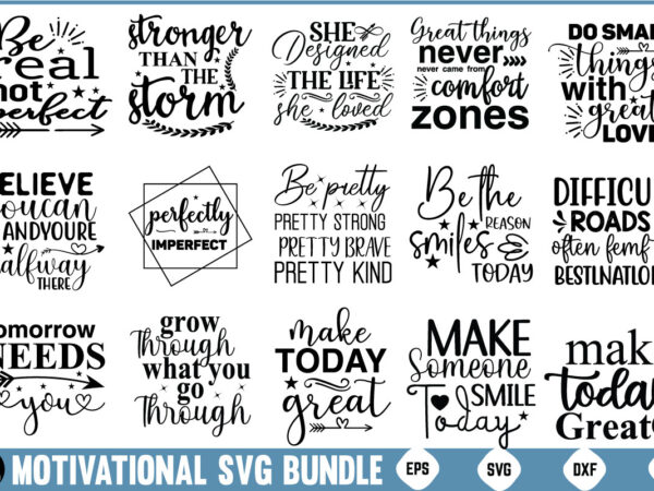 Motivational svg bundle positive quotes bundle motivational quotes svg bundle motivational svg bundle positive quotes svg bundle inspiration t shirt designs for sale