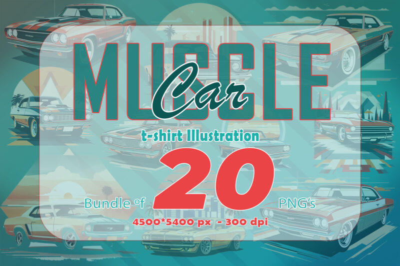 Trendy Muscle Car t-shirt design bundle with 20 png designs – download instantly