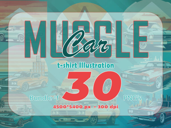 Trendy american muscle car t-shirt design bundle with 30 png designs – download instantly