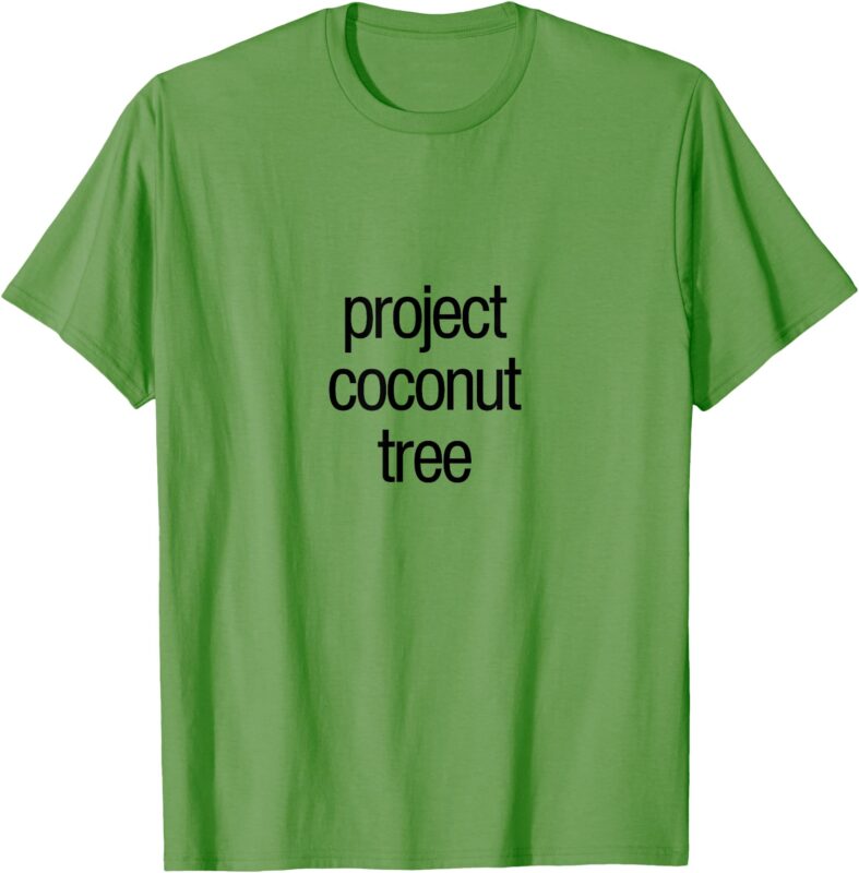 project coconut tree T-Shirt (2)