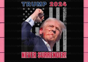 Trump 2024 Never Surrender America Flag Trump Shooting News PNG Design T-Shirt