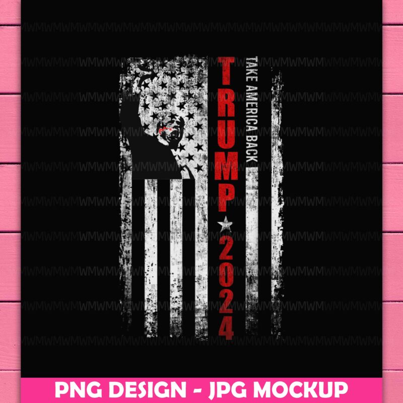 Trump 2024 America Flag – Support Trump Shooting Fight You Missed PNG T-shirt Design