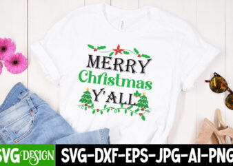 Merry Christmas Y’all T-Shirt Design, Merry Christmas Y’all SVG Design, Christmas T-Shirt Design, Christmas T-Shirt Design bundle, Christmas