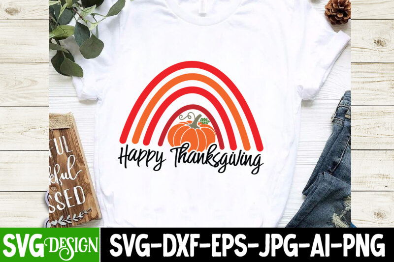 Thanksgiving Mega Bundle , Happy Thanksgiving T-Shirt Design, Happy Thanksgiving Vector T-Shirt Design, Happy Thanksgiving T-Shirt Bundle.