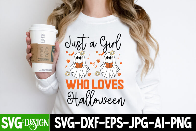 Just a Girl Who Loves Halloween T-Shirt Design, Just a Girl Who Loves Halloween Vector t-Shirt Design , The Boo Crew T-Shirt Design, The Boo