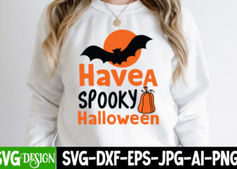 Have a Spooky Halloween T-Shirt Design, SVGs,quotes-and-sayings,food-drink,print-cut,on-sale,Halloween t-shirt design,halloween,Halloween t