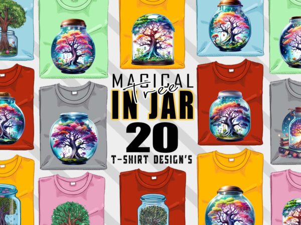 Colourful magical tree in a jar t-shirt design bundle with 20 designs – download instantly retro vintage t-shirt