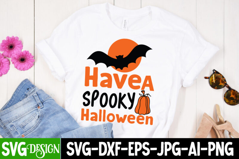 Have a Spooky Halloween T-Shirt Design, SVGs,quotes-and-sayings,food-drink,print-cut,on-sale,Halloween t-shirt design,halloween,Halloween t