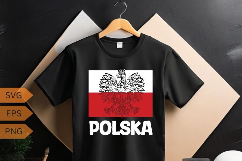 Polska Poland Flag Polish White Eagle Slavic T-Shirt design vector, wife, poland, polish, happy, life, funny, polska, men, women