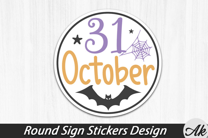 31 October copy Round Sign