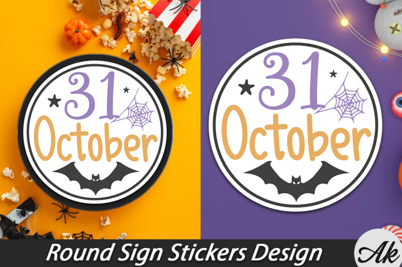 31 October copy Round Sign