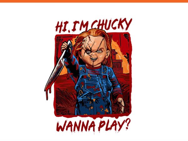 Hi i’m chucky wanna play halloween the horror tour png graphic t shirt