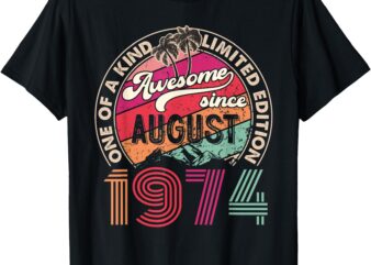 50 Years Old Vintage Retro August 1974 Birthday Men Women T-Shirt